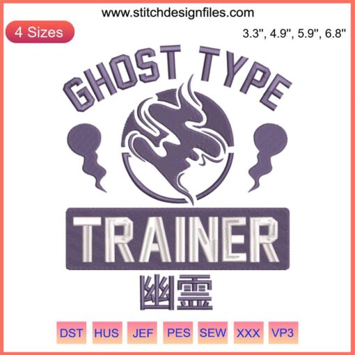 Ghost Type Trainer Embroidery File: Intricate Pokémon Ghost Type design featuring detailed haunted motifs and spooky elements.