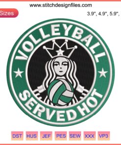 Vintage Volleyball Served Hot Logo Embroidery inspired by Starbucks, circular design file with green accents.
