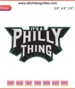 Philadelphia Pride Embroidery Design "It’s A Philly Thing" – Digital File, Urban Art, City Love, DIY Crafts, Needlework Pattern