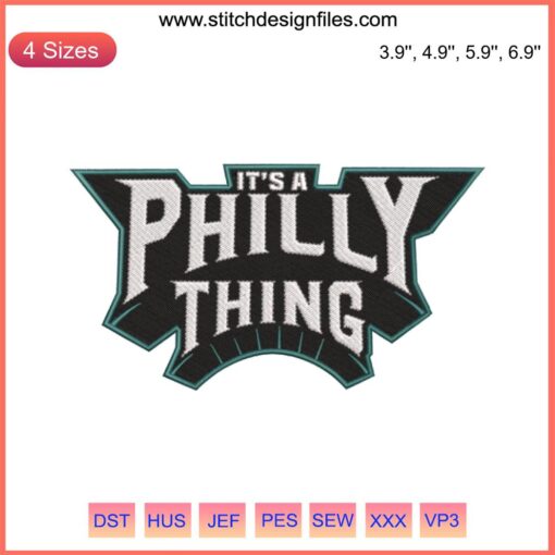 Philadelphia Pride Embroidery Design "It’s A Philly Thing" – Digital File, Urban Art, City Love, DIY Crafts, Needlework Pattern