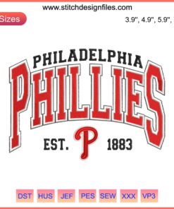 Philadelphia Phillies Vintage Embroidery Design, Est. 1883, Baseball 2023, Classic MLB Logo, Digital Download File