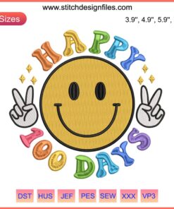 Smiley face embroidery with "Happy 100 Days Of School" text, perfect for teacher school projects.