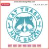 Raccoon Eat Trash Hail Satan Embroidery Design, Edgy Printable Pattern, Dark Humor Embroidery File, Unique Craft Design