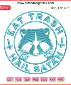 Raccoon Eat Trash Hail Satan Embroidery Design, Edgy Printable Pattern, Dark Humor Embroidery File, Unique Craft Design