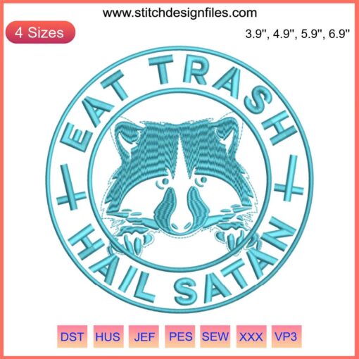 Raccoon Eat Trash Hail Satan Embroidery Design, Edgy Printable Pattern, Dark Humor Embroidery File, Unique Craft Design