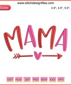 Mama With Heart Arrow Love Embroidery Design | Mother's Day Gift | Creative Embroidery Art | Heartfelt Mom Design