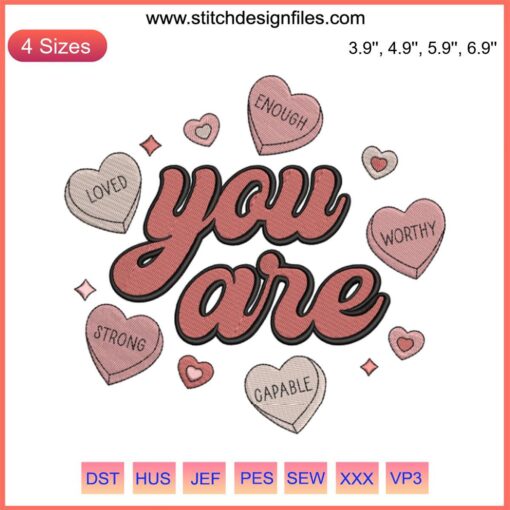 Retro Valentine Embroidery File | Candy Heart "You Are Enough" Design | Love Yourself Motivational Art | DIY Gift Idea