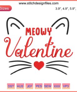 Meowy Valentine Cat Embroidery Design | Valentine's Day File | Cat Lover Gift | My Cat Is My Love Heart Design