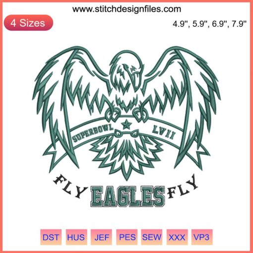 Philadelphia Eagles Fly Eagles Fly Super Bowl LVII Embroidery Design File featuring football motif and team colors.