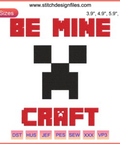 Valentine's Day Minecraft Design: Pixelated heart with "Be Mine" in craft embroidery style, perfect for DIY enthusiasts.
