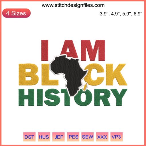 Afro woman silhouette with "I Am Black History" text, celebrating Black Lives Matter in vibrant embroidery design.