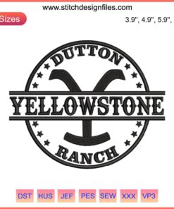 Yellowstone Dutton Ranch Embroidery Design | Machine File | TV Series-Inspired Pattern | Digital Download Sewing Template