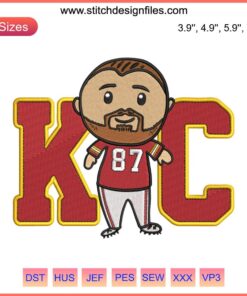 Travis Kelce Chibi Embroidery Design | Kansas City Chiefs Super Bowl 2023 File | Cute NFL Player Pattern