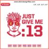 Patrick Mahomes Embroidery Design: "Just Give Me 13 Seconds" | Kansas City Chiefs NFL Digital File, Football Stitch Pattern
