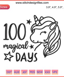 Colorful unicorn design for "100 Magical Days" school embroidery, perfect for teachers celebrating 100 days of school.