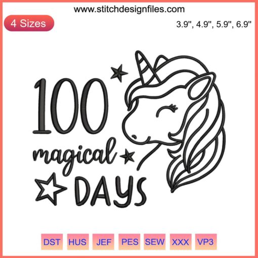 Colorful unicorn design for "100 Magical Days" school embroidery, perfect for teachers celebrating 100 days of school.