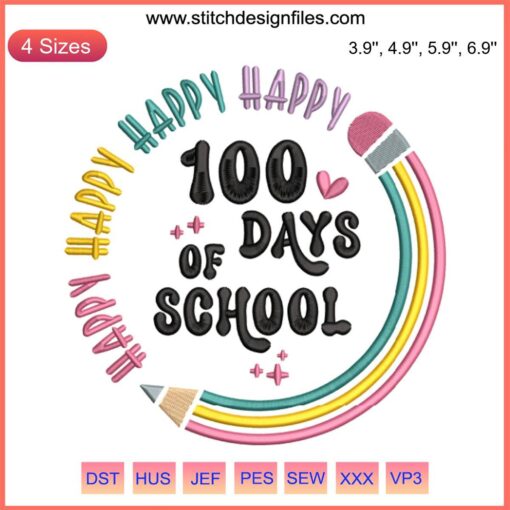Colorful "Happy 100 Days of School" embroidery design featuring books, apple, pencil; perfect for teacher back-to-school projects.