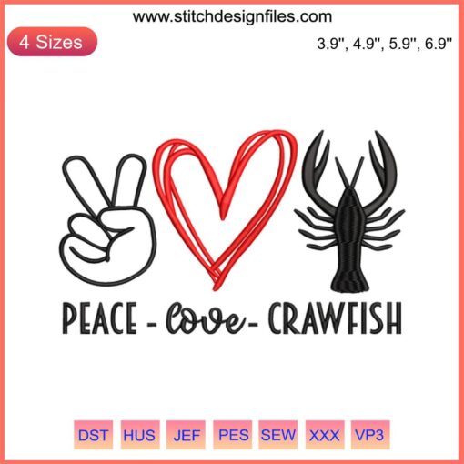 "Peace Love Crawfish Embroidery Design: Mardi Gras themed with heart, peace symbol, vibrant crawfish elements for festive projects."