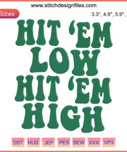 Philadelphia Eagles Hit Em Low Hit Em High Football Design, Trendy Embroidery File, NFL Team Crest, Fashionable Game Day Apparel