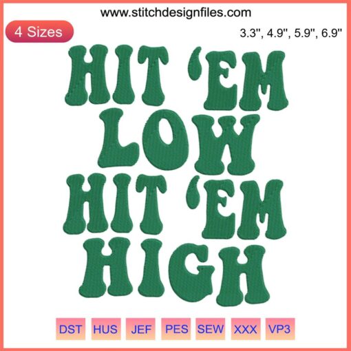 Philadelphia Eagles Hit Em Low Hit Em High Football Design, Trendy Embroidery File, NFL Team Crest, Fashionable Game Day Apparel