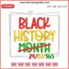 Black History Month 24/7/365 Embroidery File: Melanin African Pride, vibrant text with African patterns, digital embroidery design.