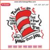 Cat in The Hat embroidery design featuring iconic Dr. Seuss quote, digital machine embroidery file for Seuss Day projects.