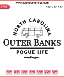 Outer Banks Pogue Life Embroidery Design featuring North Carolina theme, Paradise on Earth embroidery with coastal elements.