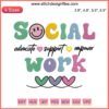 Boho Style Social Work Embroidery Design: Advocate Support Empower Text, Floral and Geometric Patterns, Ideal for Social Workers