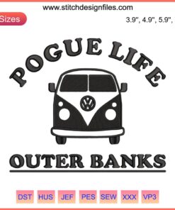Outer Banks themed embroidery design featuring "Pogue Life" text, camping symbols, suitable for outdoor and coastal enthusiasts.