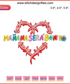Colorful embroidery reading "Mañana Será Bonito" with floral patterns, symbolizing Karol G's women empowerment theme.