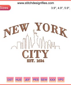 New York City 1624 Embroidery File | Statue of Liberty Design | Machine Embroidery Pattern | NYC Themed Sewing