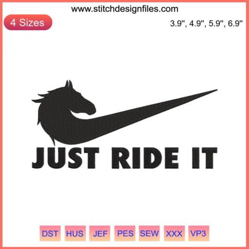 "Just Ride It Nike Horse Racing Logo Embroidery Design File | Machine Embroidery | Horse Silhouette | Sports Themed Artwork"