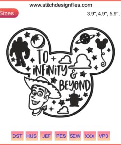 Mickey Toy Story Disneyworld Embroidery Design: "To Infinity and Beyond" Machine File, featuring iconic Disney characters.