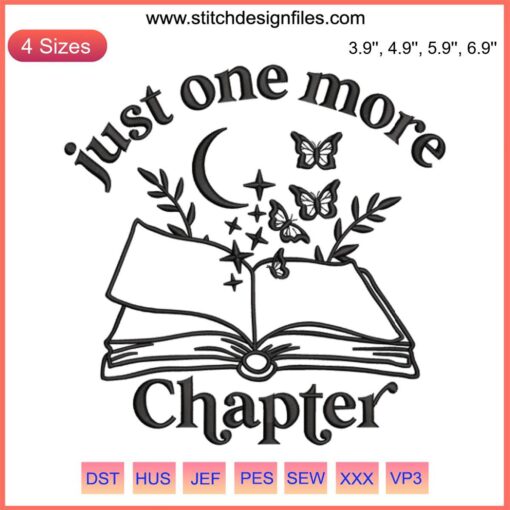 Just One More Chapter embroidery design featuring text with an open book, perfect for book lovers and reading enthusiasts.
