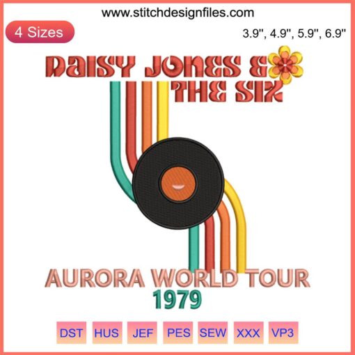 "Daisy Jones And The Six Aurora Tour 1979 Embroidery: Retro Band Design | 2023 Trending Machine Embroidery Pattern"