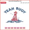 Nautical embroidery machine design: anchor and lighthouse with text "Yeah Buoy" download file