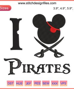 Disney's Pirates Crew Mickey Embroidery Design, featuring pirate Mickey Mouse with "I Love Pirates" detail.