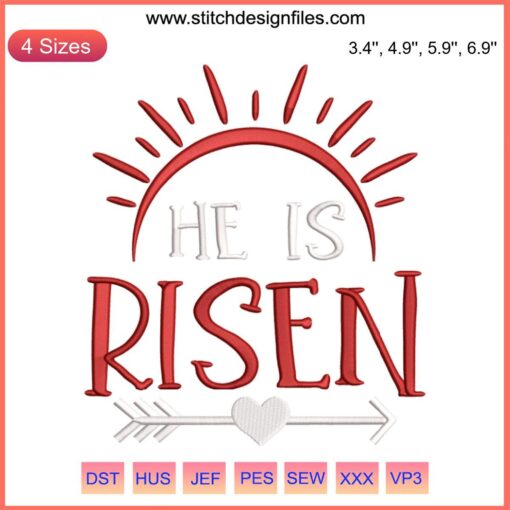 "He Is Risen" Easter Embroidery Design featuring Christian symbols, perfect for festive machine embroidery projects.