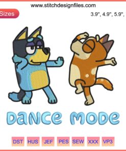 Bluey Dance Mode Embroidery Design featuring Bluey and Chilli Heeler, humorous and vibrant machine embroidery pattern.