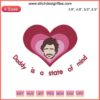 "Daddy Is A State of Mind" Pedro Pascal Embroidery Design File, Movie-Inspired Artistic Embroidery Pattern