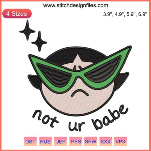 Buttercup Powerpuff Girls 'Not Ur Babe' Sunglasses Funny Embroidery Machine Design, Cartoon Style