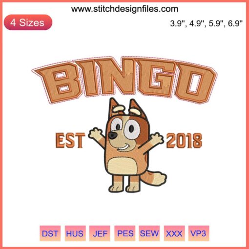 "Bingo Heeler Embroidery Design File Bluey Theme | Cute Bingo Est 2018 with Heeler Dog Patch for Custom Crafts"