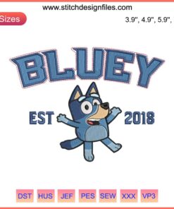 Embroidered Bluey and Bingo design, Est 2018. Digital file for Bluey Heeler fans, intricate stitch details.
