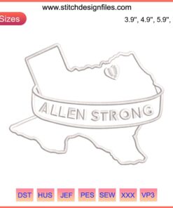 Texas map embroidery design with "Allen Strong" text, digital file for machine embroidery. Texas embroidery, Allen pride.