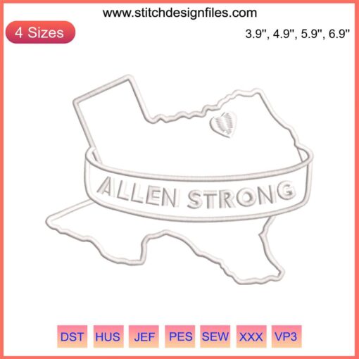 Texas map embroidery design with "Allen Strong" text, digital file for machine embroidery. Texas embroidery, Allen pride.