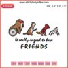 Guardians of the Galaxy Vol 3 embroidery design featuring "It Really Is Good To Have Friends"; perfect for DIY projects.