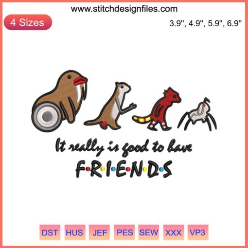 Guardians of the Galaxy Vol 3 embroidery design featuring "It Really Is Good To Have Friends"; perfect for DIY projects.