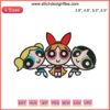 Colorful Powerpuff Girls embroidery design for machine embroidery, featuring Blossom, Bubbles, and Buttercup in vibrant detail.