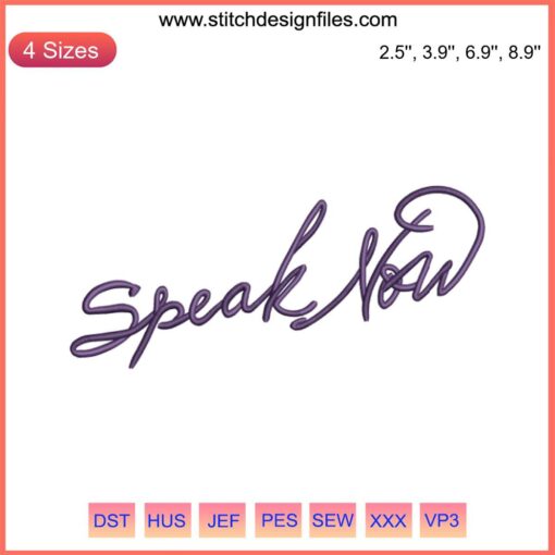Taylor Swift Speak Now Embroidery Design File: Elegant pink script with floral accents, digital download for embroidery enthusiasts.