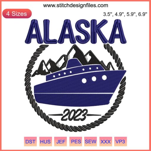 Alaska Cruise 2023 Embroidery Design: Cruise Ship Machine File, Intricate Nautical Pattern, Digital Download